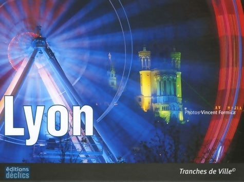 Livrenpoche : Lyon - Vincent Formica - Livre