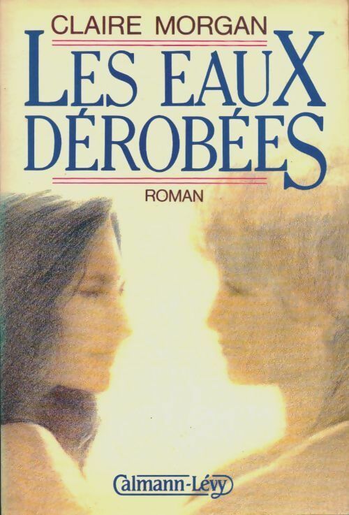 Livrenpoche : Les eaux dérobées - Claire Morgan - Livre