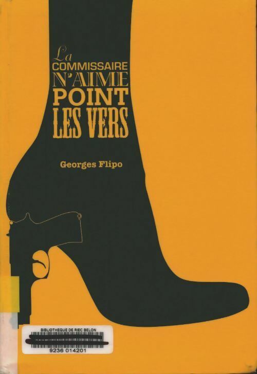 Livrenpoche : Le commissaire n'aime point les vers - Georges Flipo - Livre