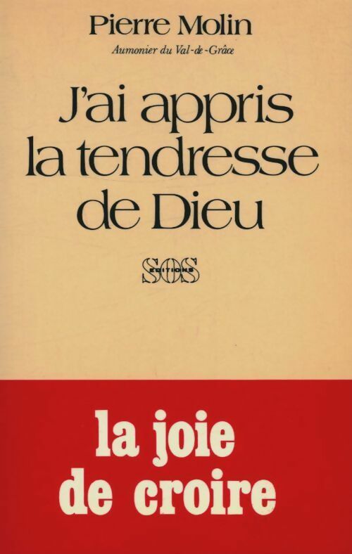 Livrenpoche : J'ai appris la tendresse de Dieu - Pierre Molin - Livre