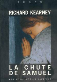 Livrenpoche : La chute de Samuel - Richard Kearney - Livre