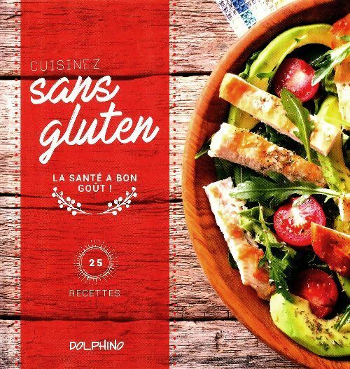 Livrenpoche : Cuisinez sans gluten - Collectif - Livre