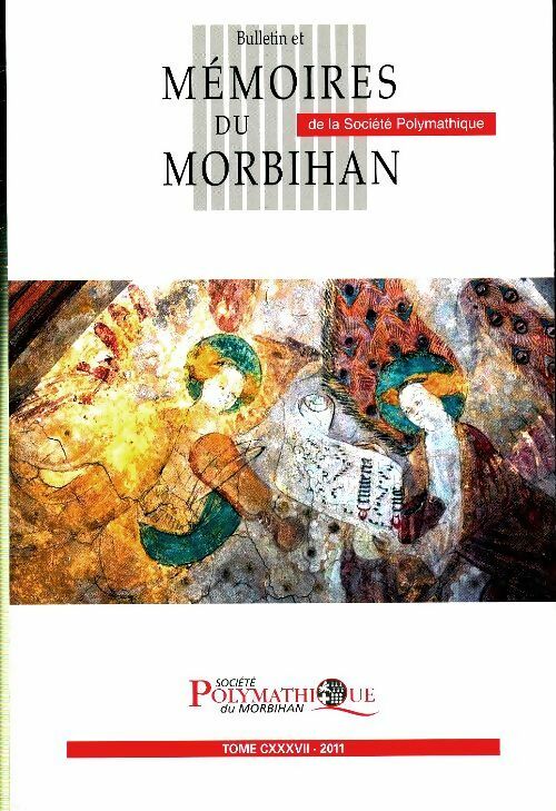 Livrenpoche : Bulletin et mémoires de la société polymathique du Morbihan Tome CXXXVII - Collectif - Livre