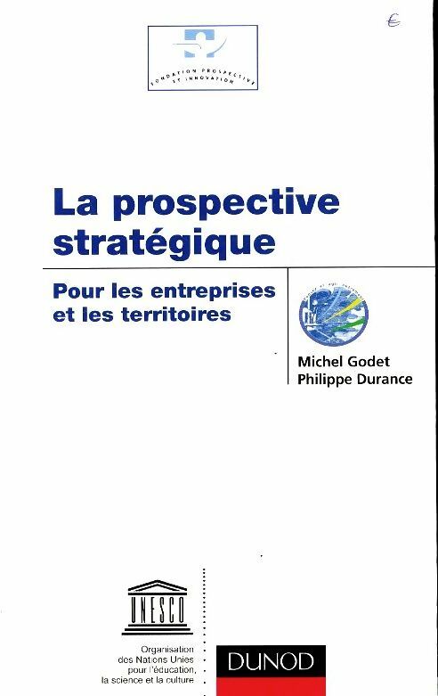Livrenpoche : La prospective stratégique - Michel Godet - Livre