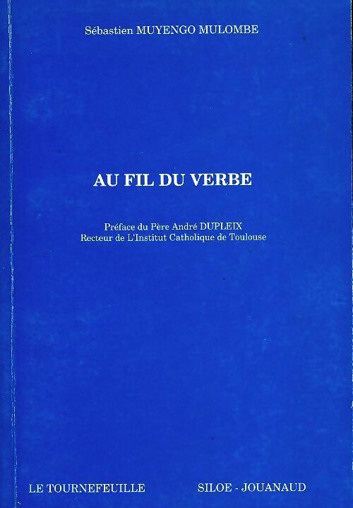 Livrenpoche : Au fil du verbe - Sébastien Muyengo Mulombe - Livre