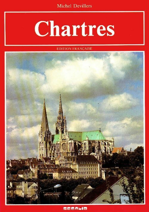 Livrenpoche : Chartres - Michel Devillers - Livre
