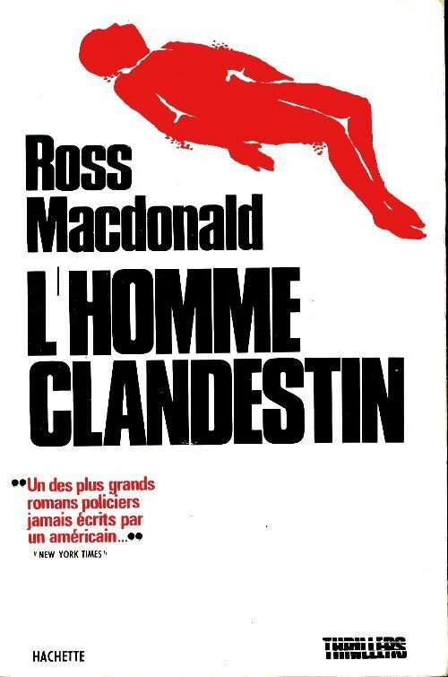 Livrenpoche : L'homme clandestin - John-Ross MacDonald - Livre