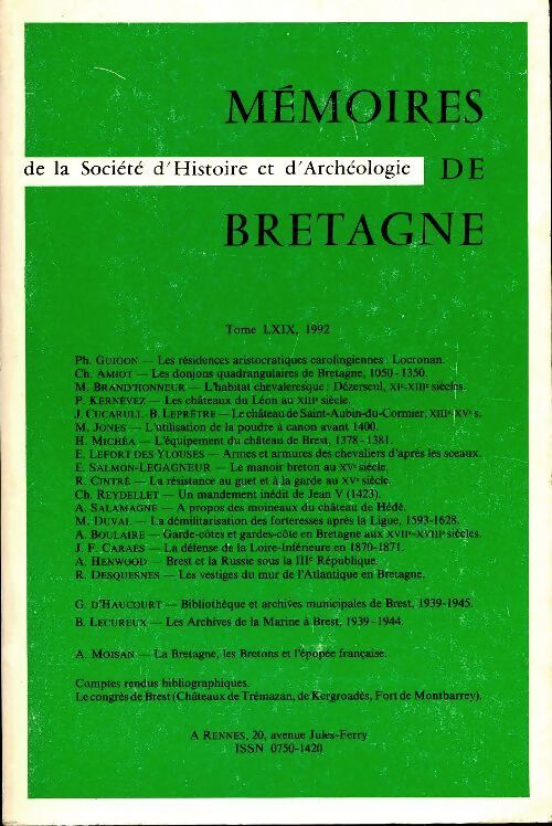 Mémoires de la société d'histoire et d'archéologie de Bretagne Tome LXIX - Collectif - Livre