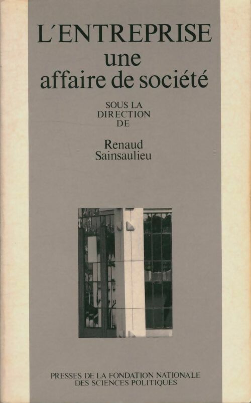 Livrenpoche : L'entreprise, une affaire de société - Sainsaulieu - Livre
