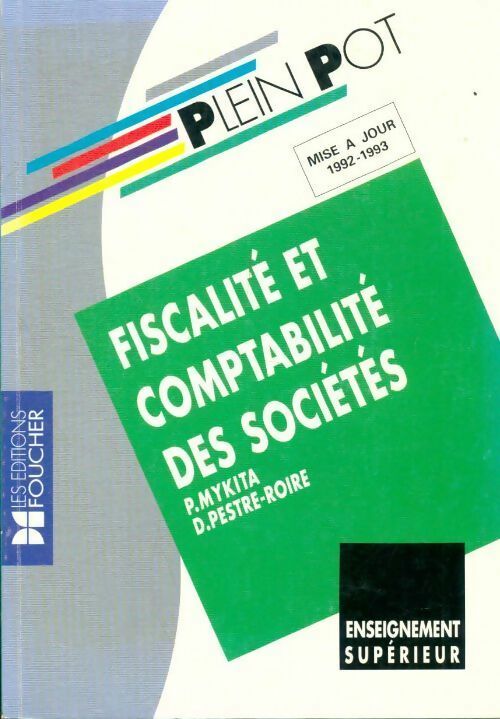 Livrenpoche : Fiscalité et comptabilité des sociétés BTS - Patrick Mykita - Livre
