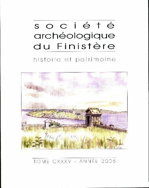 Livrenpoche : Société archéologique du Finistère Tome CXXXV - Collectif - Livre
