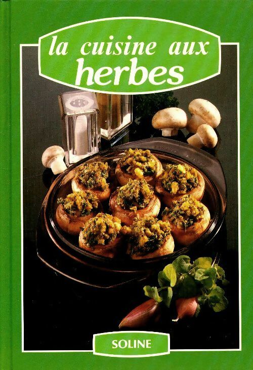 Livrenpoche : La cuisine aux herbes - X - Livre