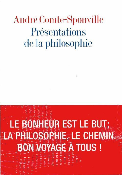 Livrenpoche : Présentations de la philosophie - André Comte-Sponville - Livre