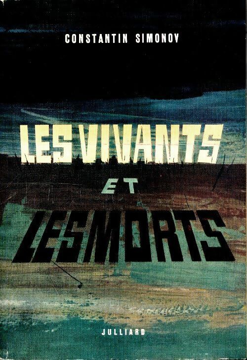 Livrenpoche : Les vivants et les morts - Constantin Simonov - Livre