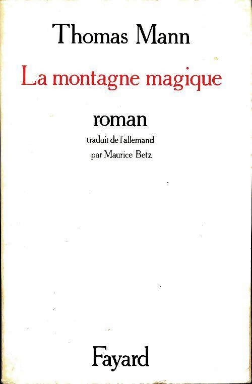 Livrenpoche : La montagne magique - Thomas Mann - Livre