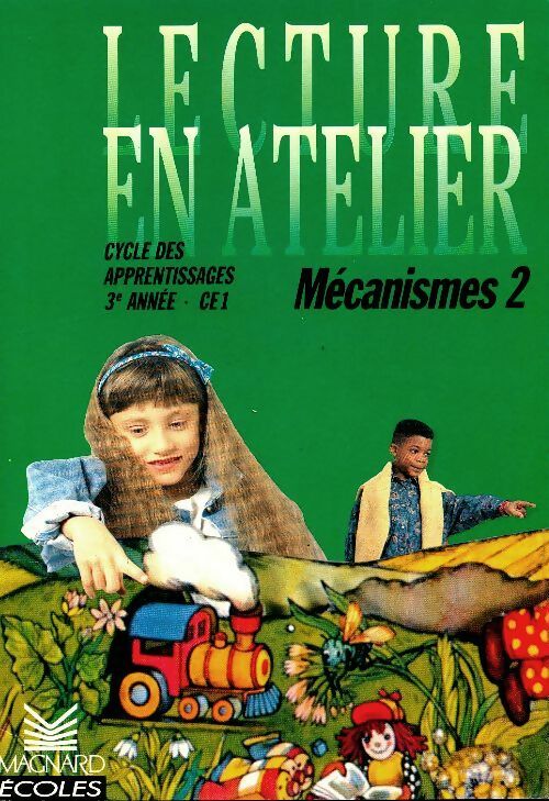 Livrenpoche : Lecture en atelier CE1 mécanismes 2 - I. Deltombe - Livre