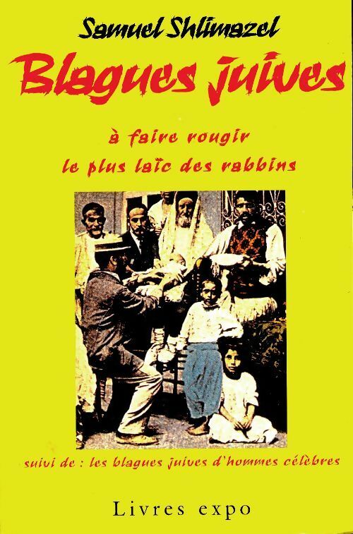 Livrenpoche : Blagues juives à faire rougir le plus laïc des rabbins - Samuel Shlimazel - Livre