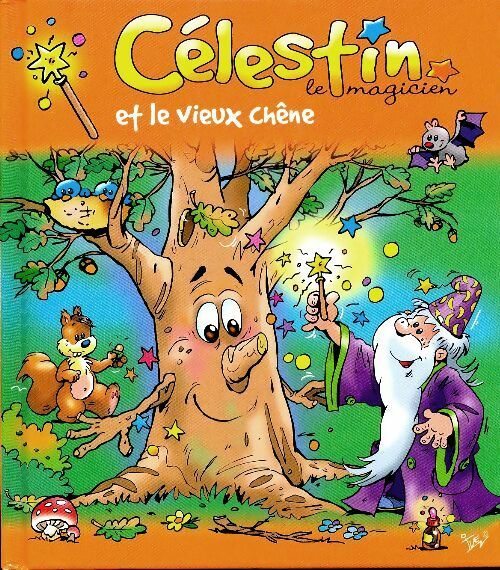 Livrenpoche : Célestin le magicien et le vieux chêne - Jan Ivens - Livre