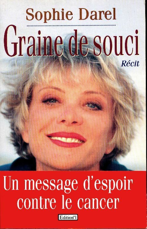 Livrenpoche : Graine de souci - Sophie Darel - Livre