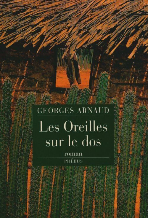 Livrenpoche : Les oreilles sur le dos - Georges Arnaud - Livre