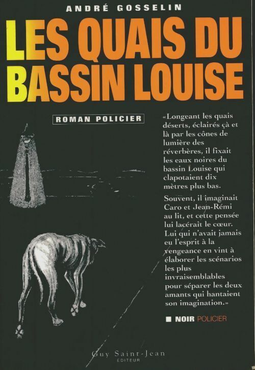Livrenpoche : Les quais du bassin Louise - André Gosselin - Livre