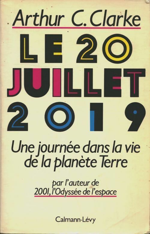 Livrenpoche : Le 20 juillet 2019 - Arthur C. Clarke - Livre