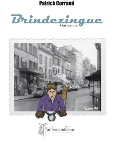 Livrenpoche : Brindezingue - Patrick Corrand - Livre