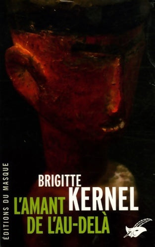 L'amant de l'au-delà - Brigitte Kernel -  Le Masque - Livre