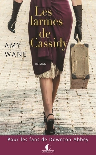 Livrenpoche : Les larmes de Cassidy - Amy Wane - Livre