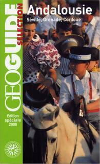 Livrenpoche : Andalousie : Séville Grenade Cordoue 2008 - David Fauquemberg - Livre