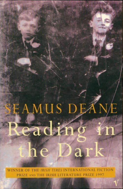 Livrenpoche : Reading in the dark - Seamus Deane - Livre