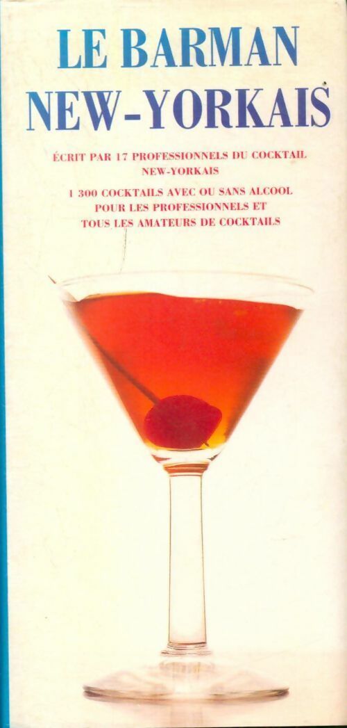 Livrenpoche : Le barman New-Yorkais - Sally Ann Berk - Livre
