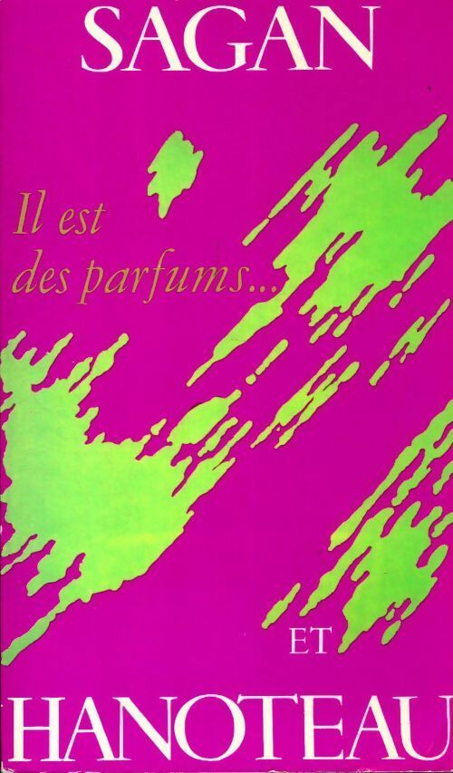Livrenpoche : Il est des parfums... - Françoise Sagan - Livre
