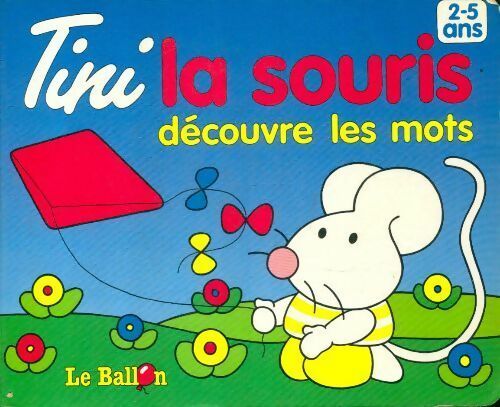 Livrenpoche : Tini decouvre les mots - Collectif - Livre