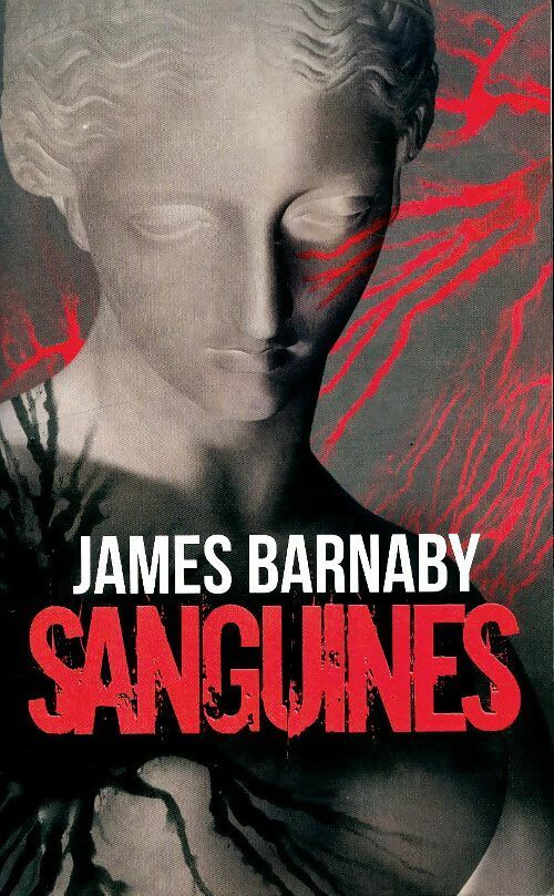 Livrenpoche : Sanguines - James Barnaby - Livre
