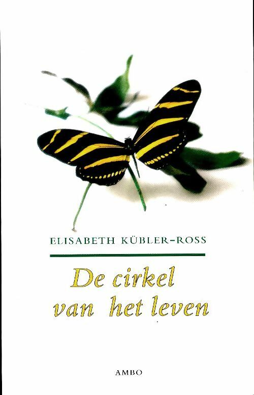 Livrenpoche : De cirkel van het leven - Elisabeth Kübler-Ross - Livre