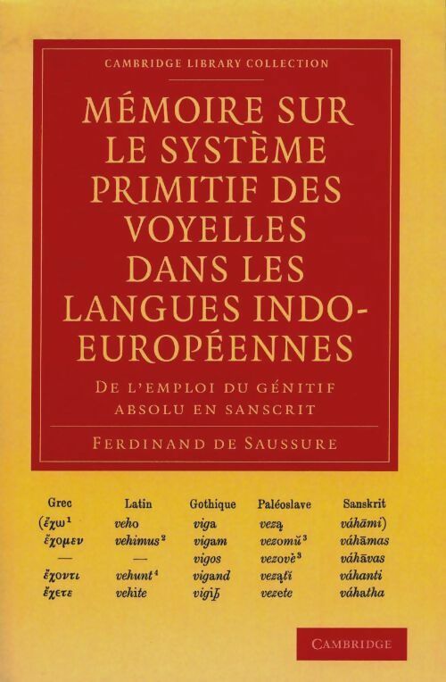 Livrenpoche : Mémoire sur le système primitif des voyelles dans les langues indo-européennes - Ferdinand De saussure - Livre