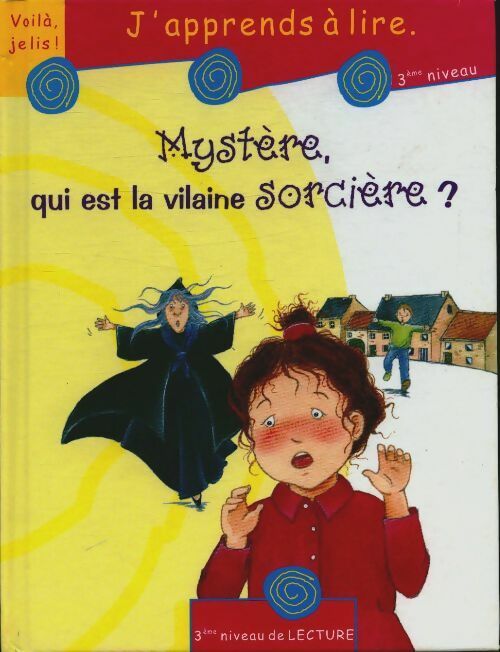 Livrenpoche : Mystère qui est la vilaine sorcière ? - Mymi Doinet - Livre