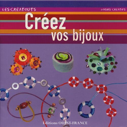 Créez vos bijoux - Gill Clément -  Les créatouts - Livre