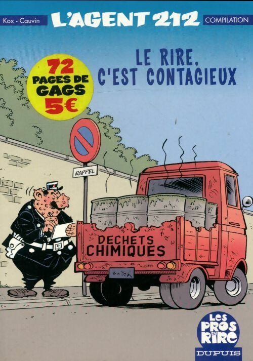 L'agent 212 : Le rire, c'est contagieux - Raoul Cauvin - Livre