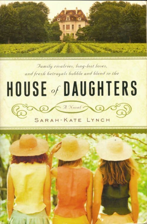 Livrenpoche : House of daughters - Sarah-Kate Lynch - Livre