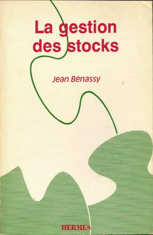 Livrenpoche : Le gestion des stocks - Jean Benassy - Livre