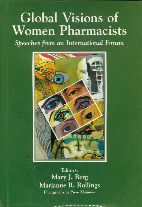 Livrenpoche : Global visions of women pharmacists - Mary J Berg - Livre