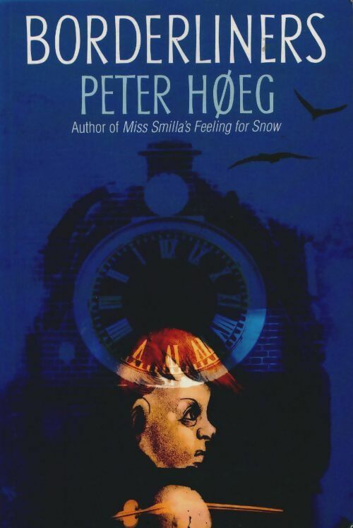 Livrenpoche : Borderliners - Peter HøEg - Livre