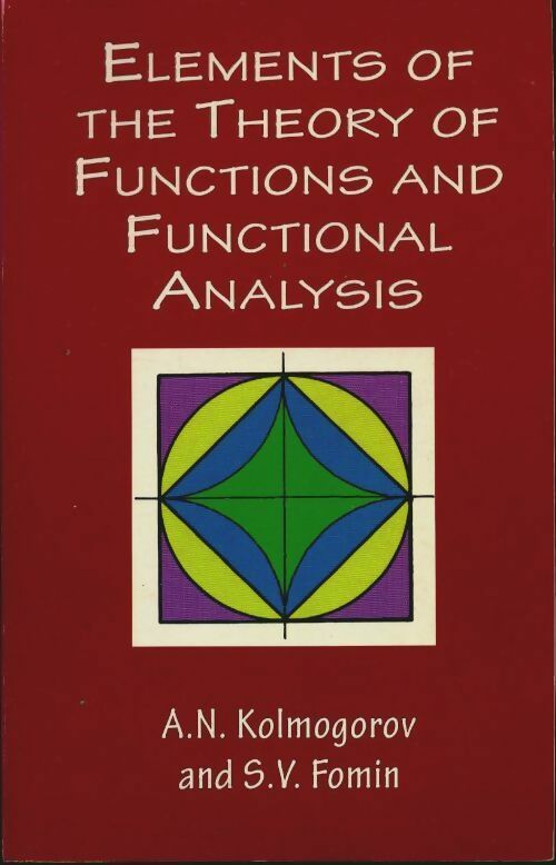 Livrenpoche : Elements of the theory of functions and functional analysis - A.N. Kolmogorov - Livre