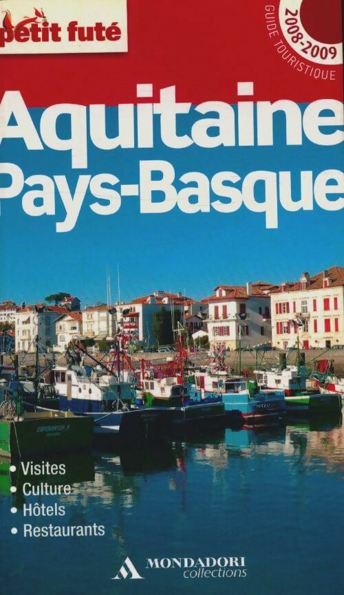 Livrenpoche : Aquitaine Pays-Basque 2008-2009 - Collectif - Livre