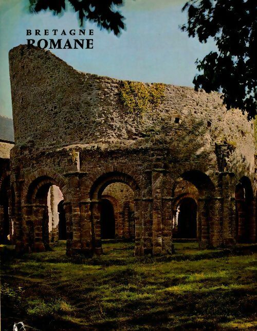Livrenpoche : Bretagne romane - Yves-Pascal Castel - Livre