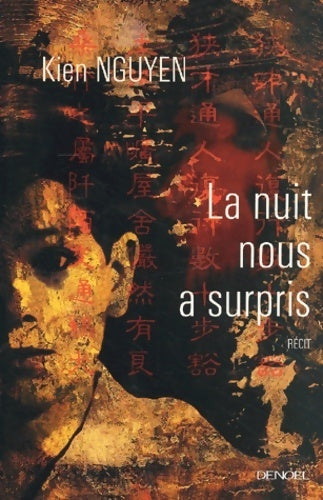 Livrenpoche : La nuit nous a surpris - Kien Nguyen - Livre