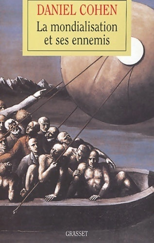 Livrenpoche : La mondialisation et ses ennemis - Daniel Cohen - Livre