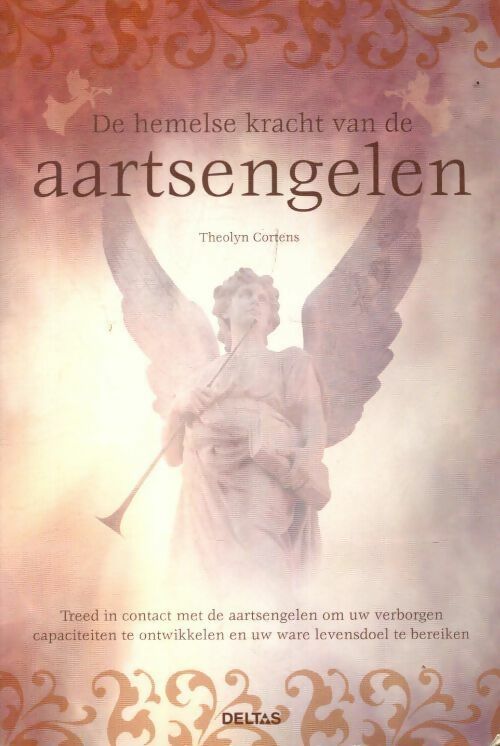 Livrenpoche : De hemelse kracht van de aartsengelen - Theolyn Cortens - Livre